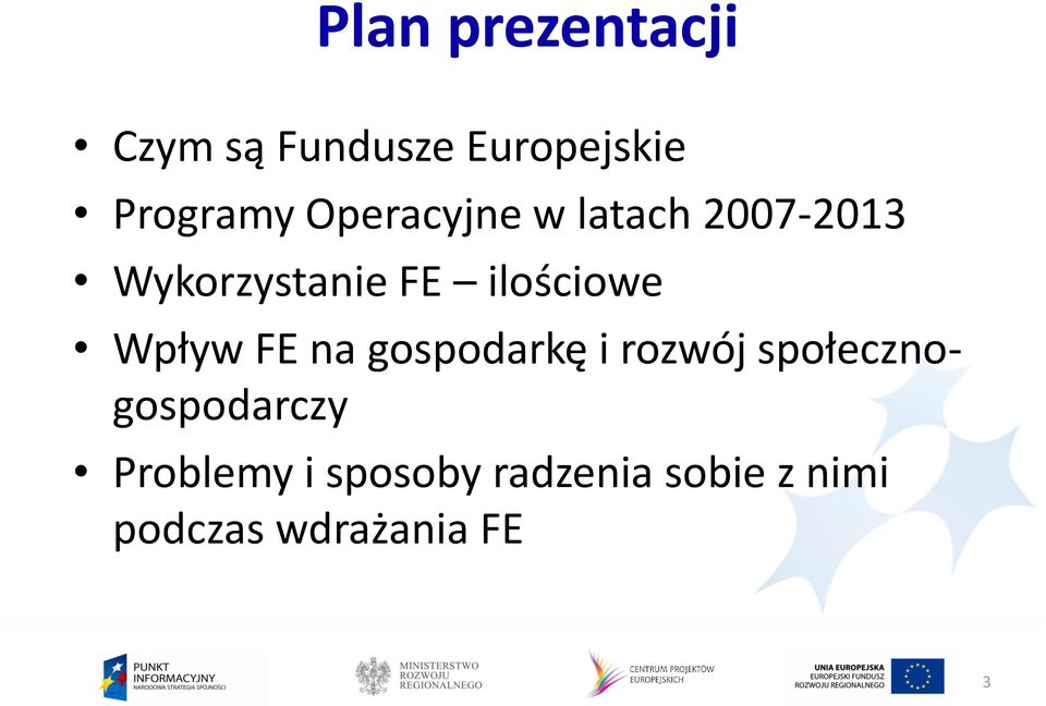 Wpływ FE na gospodarkę i rozwój społecznogospodarczy