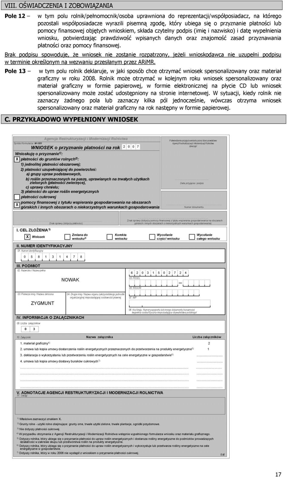 przyznawania płatności oraz pomocy finansowej.
