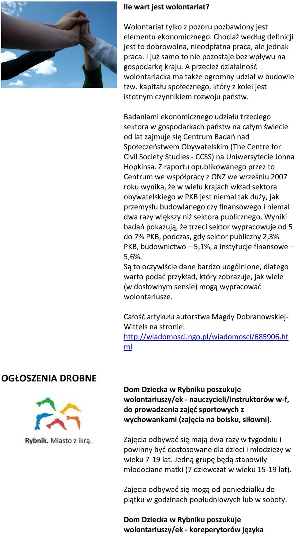 kapitału społecznego, który z kolei jest istotnym czynnikiem rozwoju paostw.