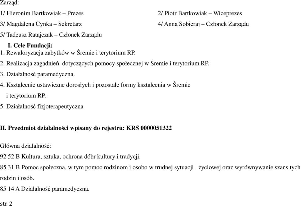 Kształcenie ustawiczne dorosłych i pozostałe formy kształcenia w Śremie i terytorium RP. 5. Działalność fizjoterapeutyczna II.