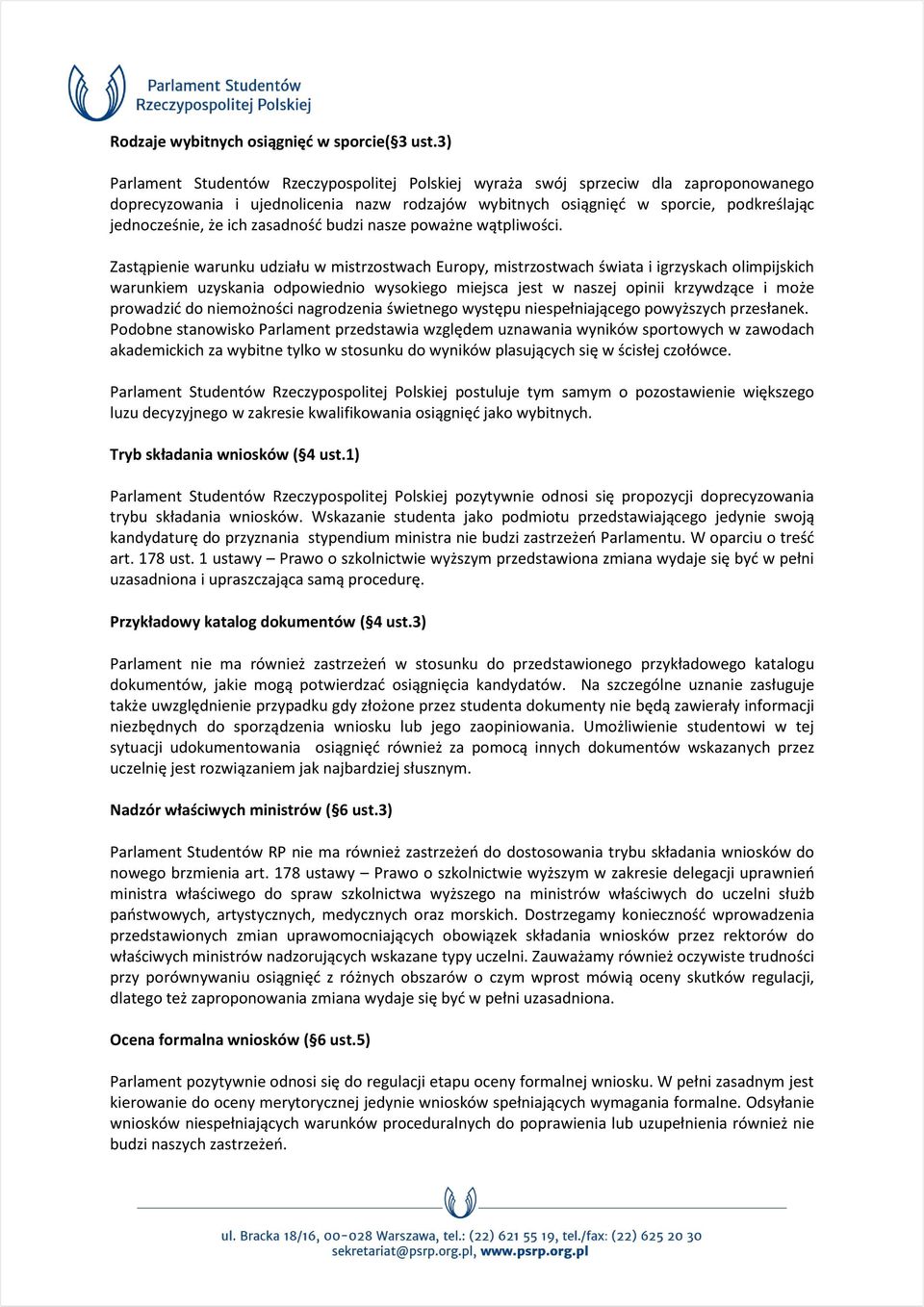 zasadność budzi nasze poważne wątpliwości.