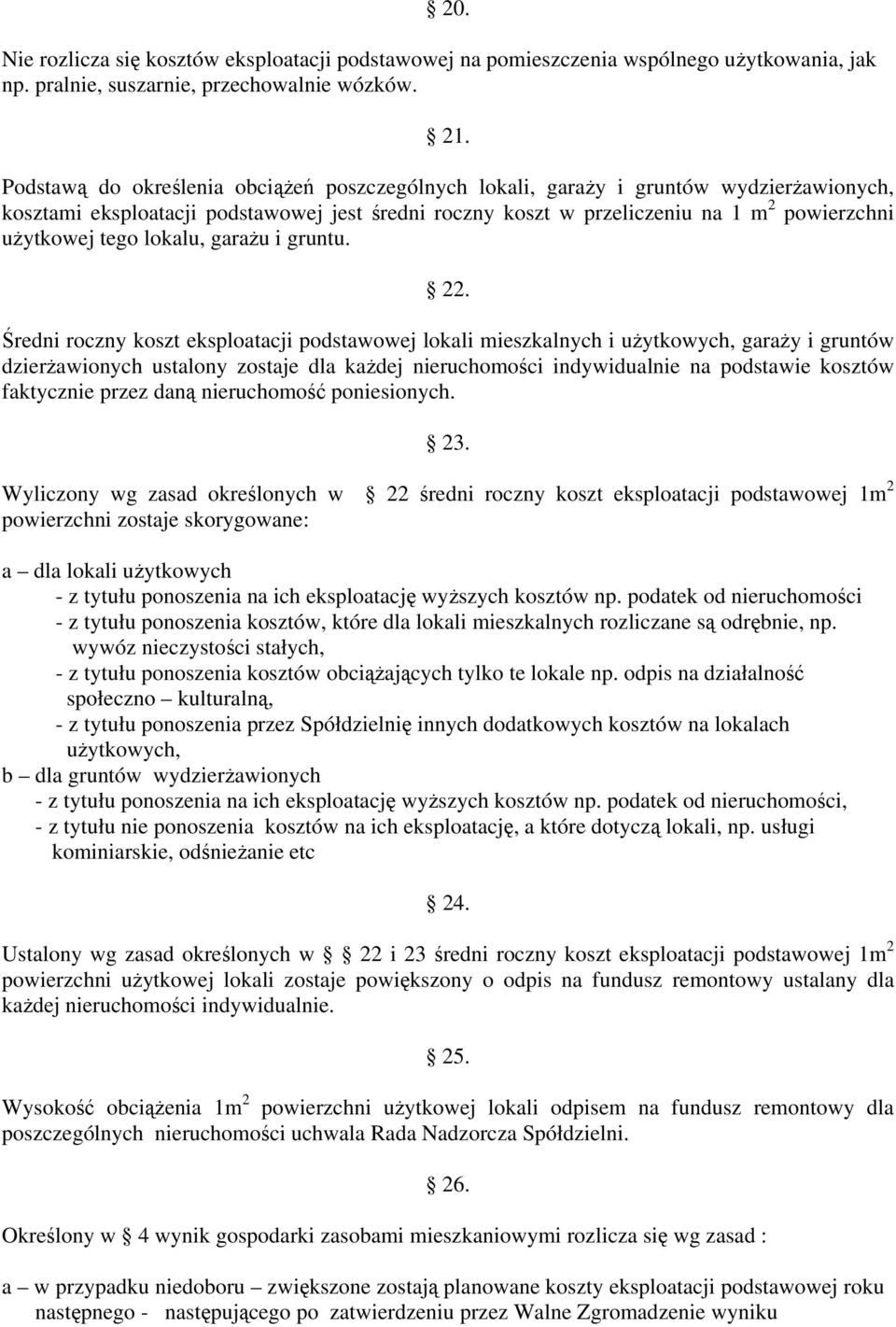 lokalu, garażu i gruntu. 22.