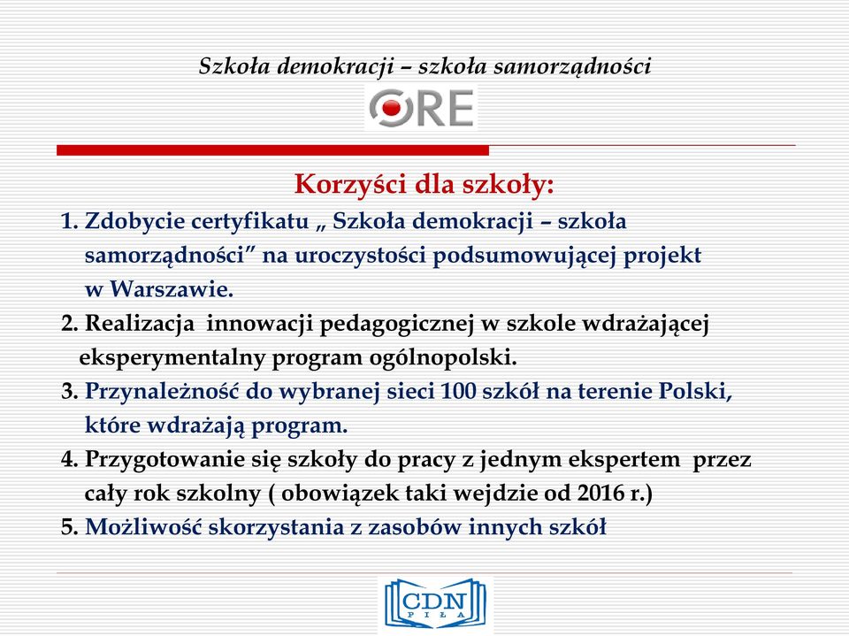 Realizacja innowacji pedagogicznej w szkole wdrażającej eksperymentalny program ogólnopolski. 3.