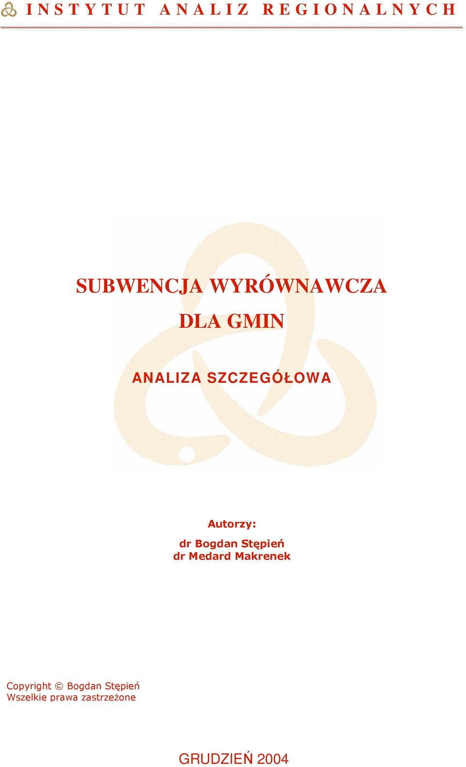SZCZEGÓŁOWA Autory: dr Boda Stęień dr Medard