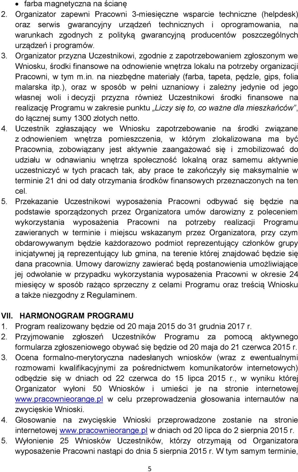 poszczególnych urządzeń i programów. 3.