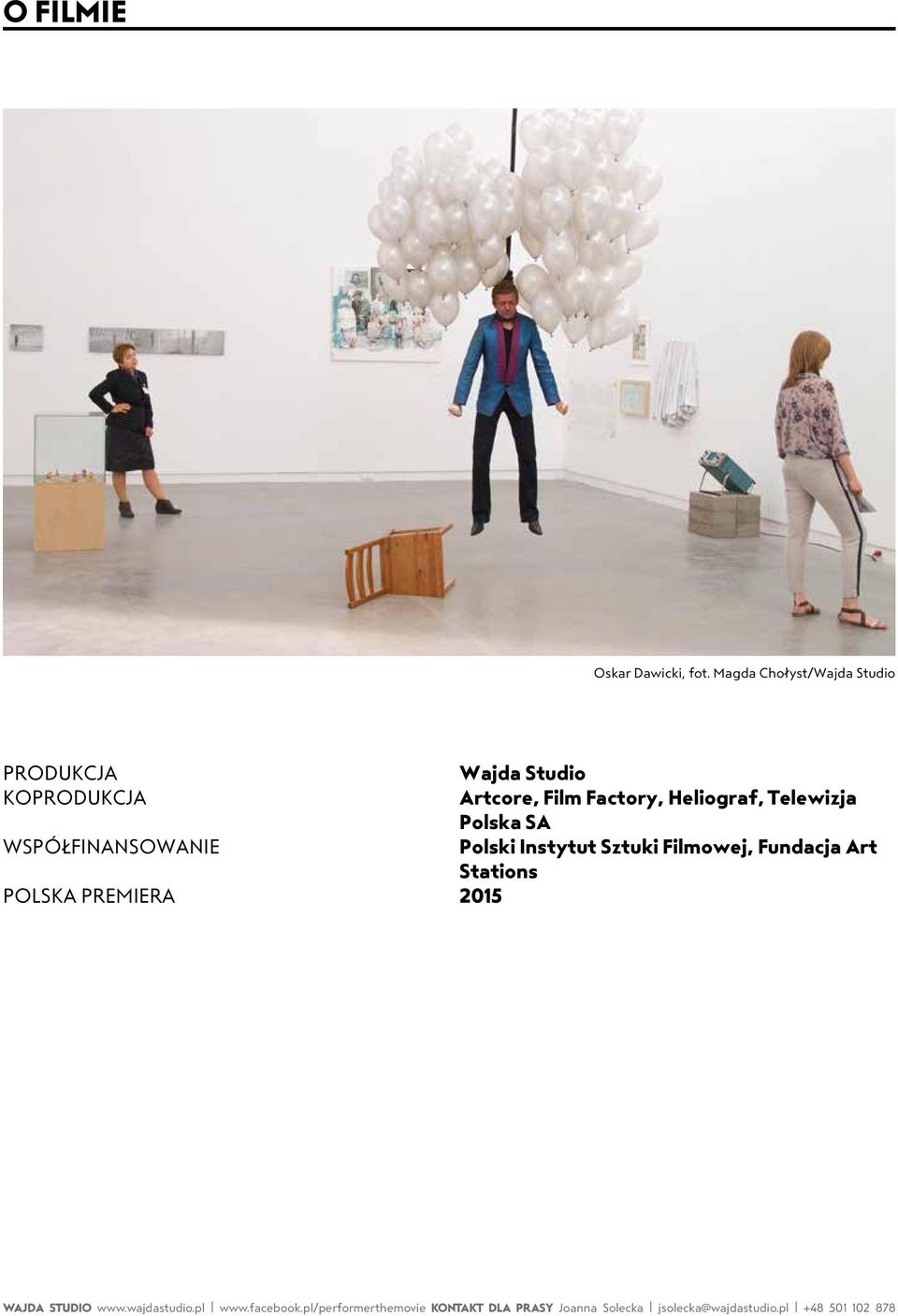 współfinansowanie polska premiera Wajda Studio Artcore,