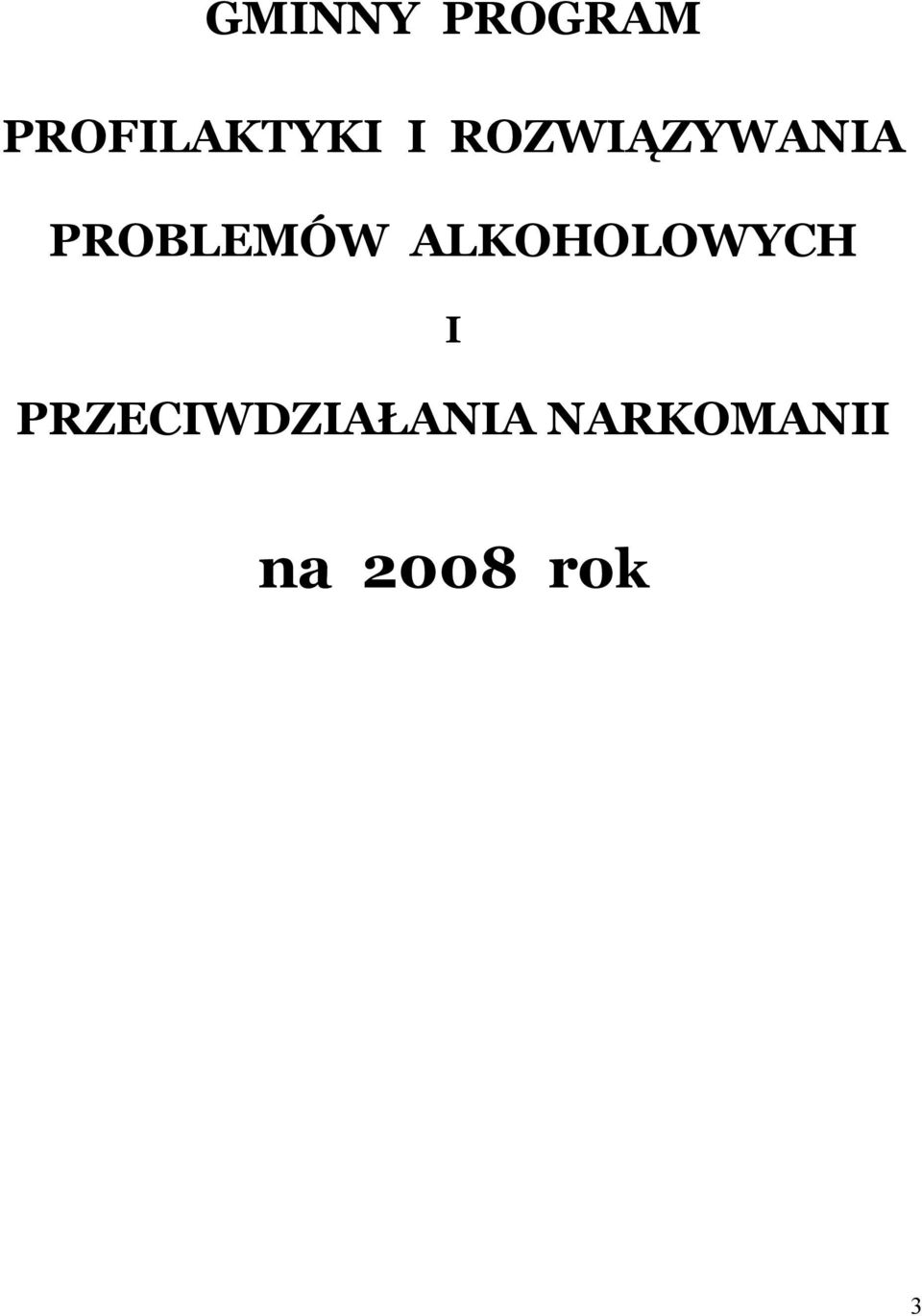 ALKOHOLOWYCH I