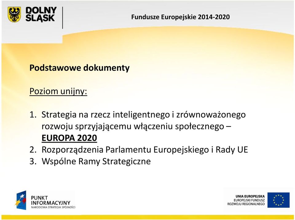 rozwoju sprzyjającemu włączeniu społecznego EUROPA 2020