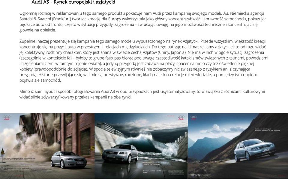 przygody, zagrożenia - zwracając uwagę na jego możliwości techniczne i koncentrując się głównie na obiekcie.