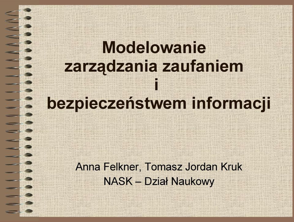 informacji Anna Felkner,