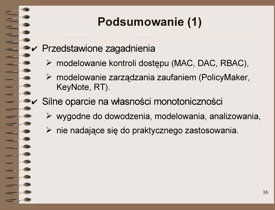 KeyNote, RT).