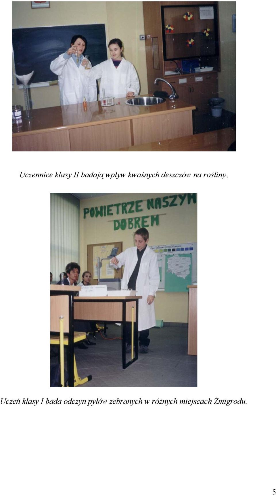 Uczeń klasy I bada odczyn pyłów