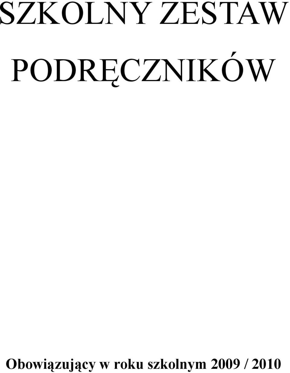 Obowiązujący w