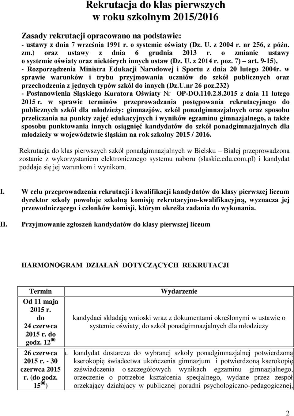 9-15), - Rozporządzenia Ministra Edukacji Narodowej i Sportu z dnia 20 lutego 2004r.