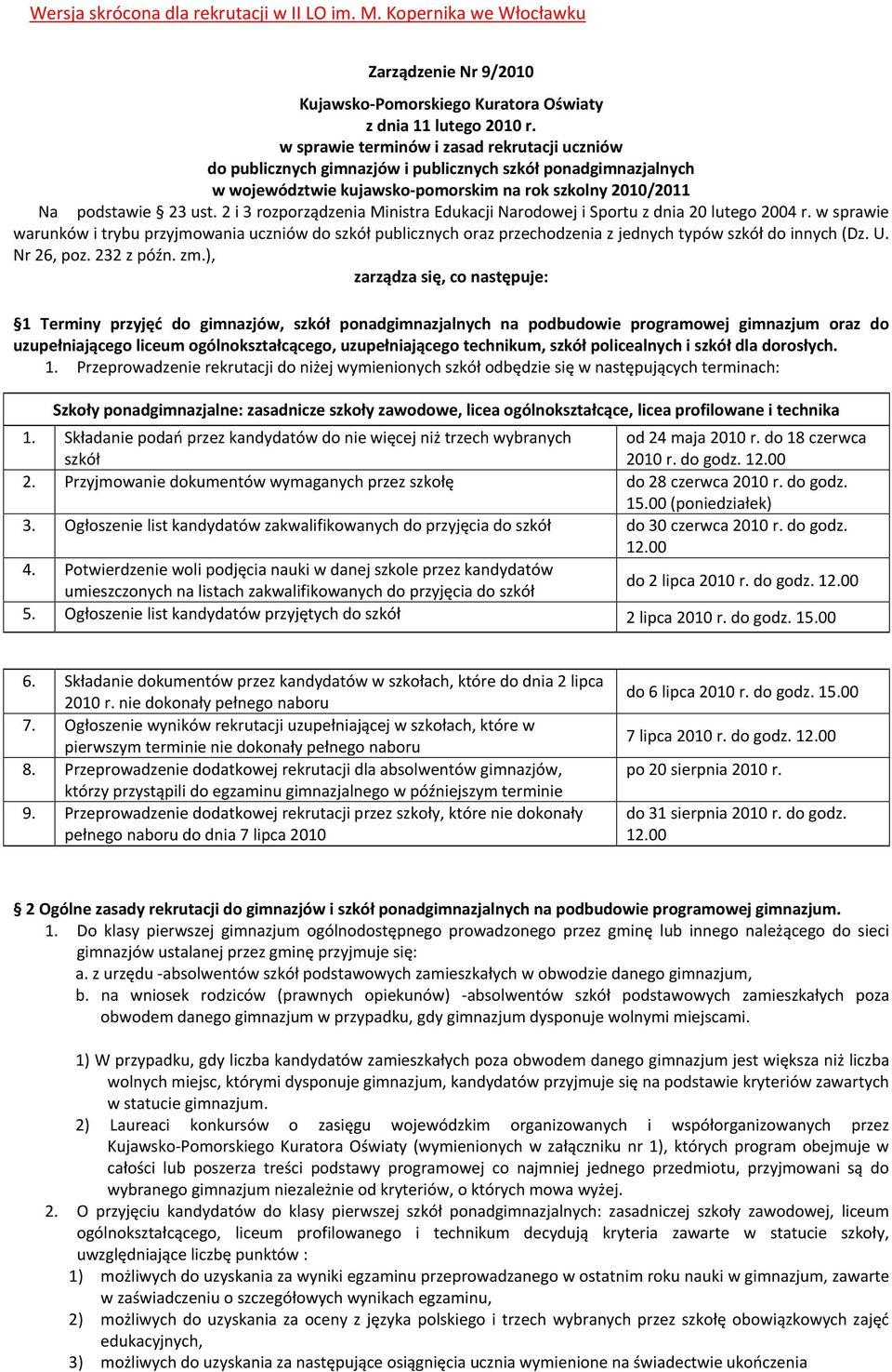 2 i 3 rozporządzenia Ministra Edukacji Narodowej i Sportu z dnia 20 lutego 2004 r.