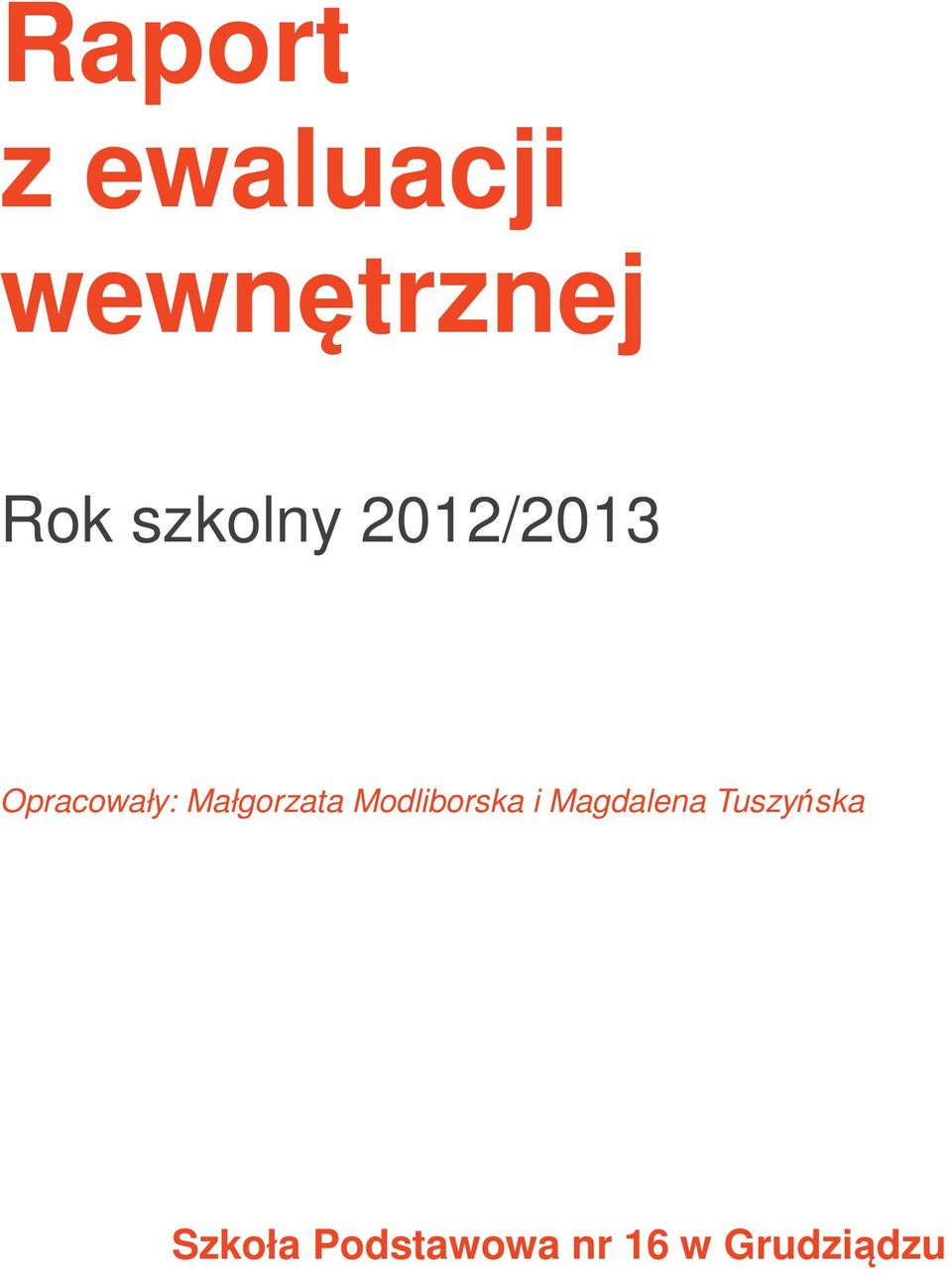 Małgorzata Modliborska i Magdalena