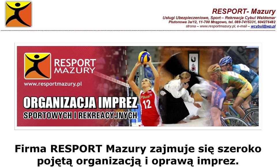 szeroko pojętą