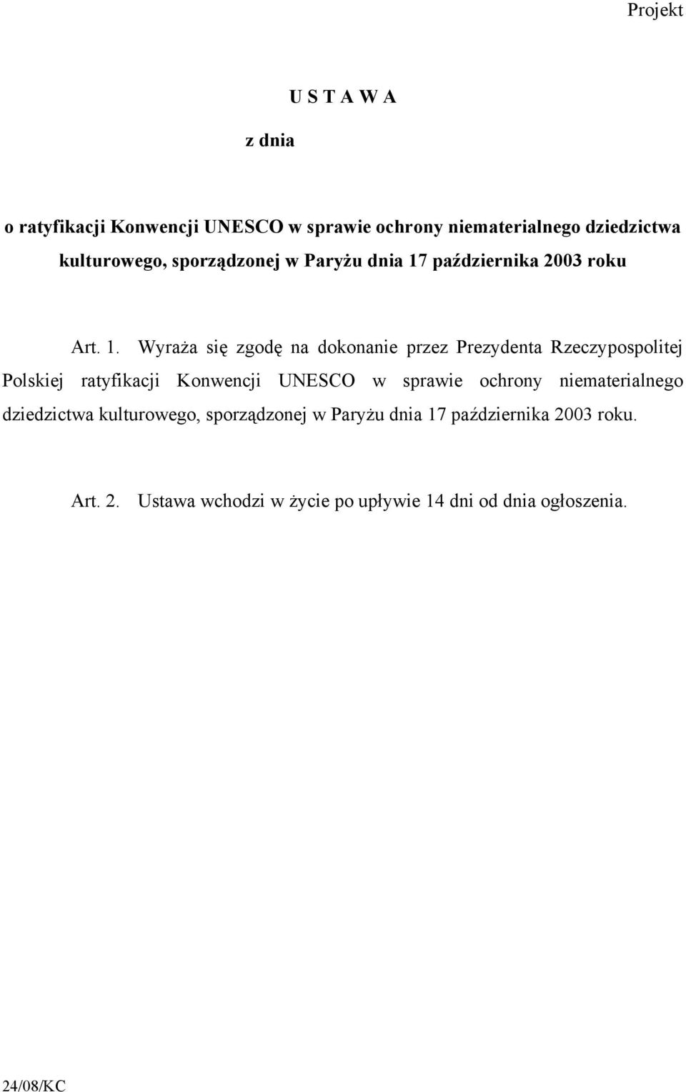 października 2003 roku Art. 1.