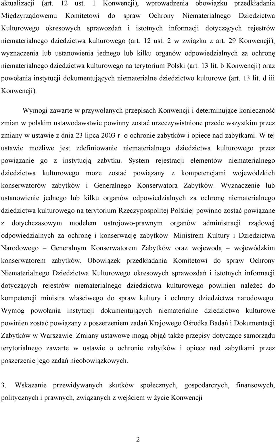 rejestrów niematerialnego dziedzictwa kulturowego (art. 12 ust. 2 w związku z art.