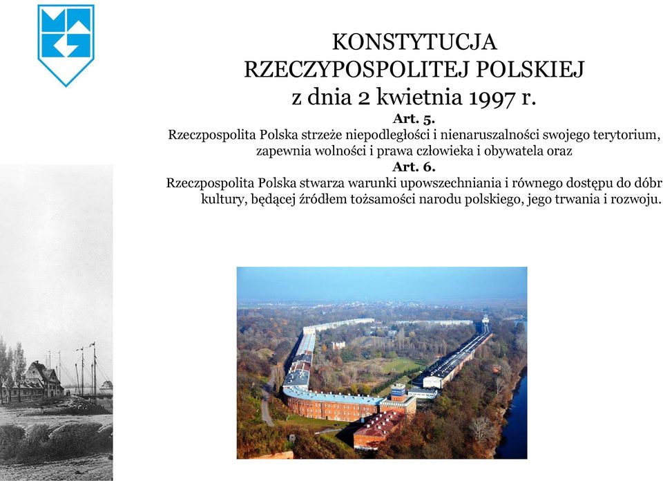 wolności i prawa człowieka i obywatela oraz Art. 6.