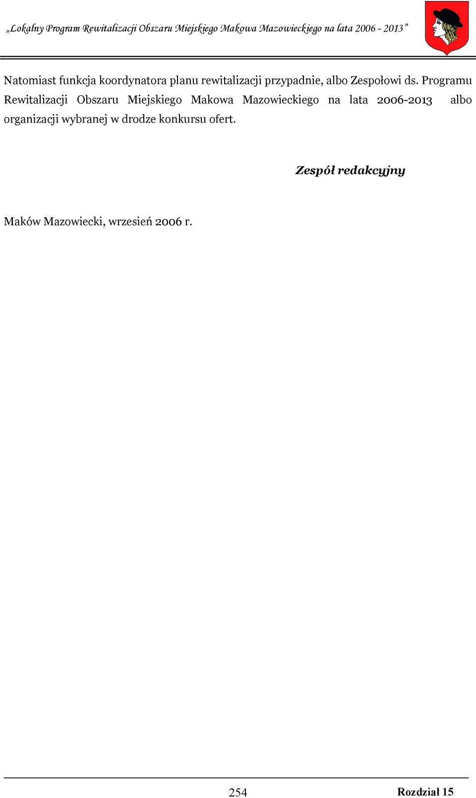 Programu Rewitalizacji Obszaru Miejskiego Makowa Mazowieckiego na