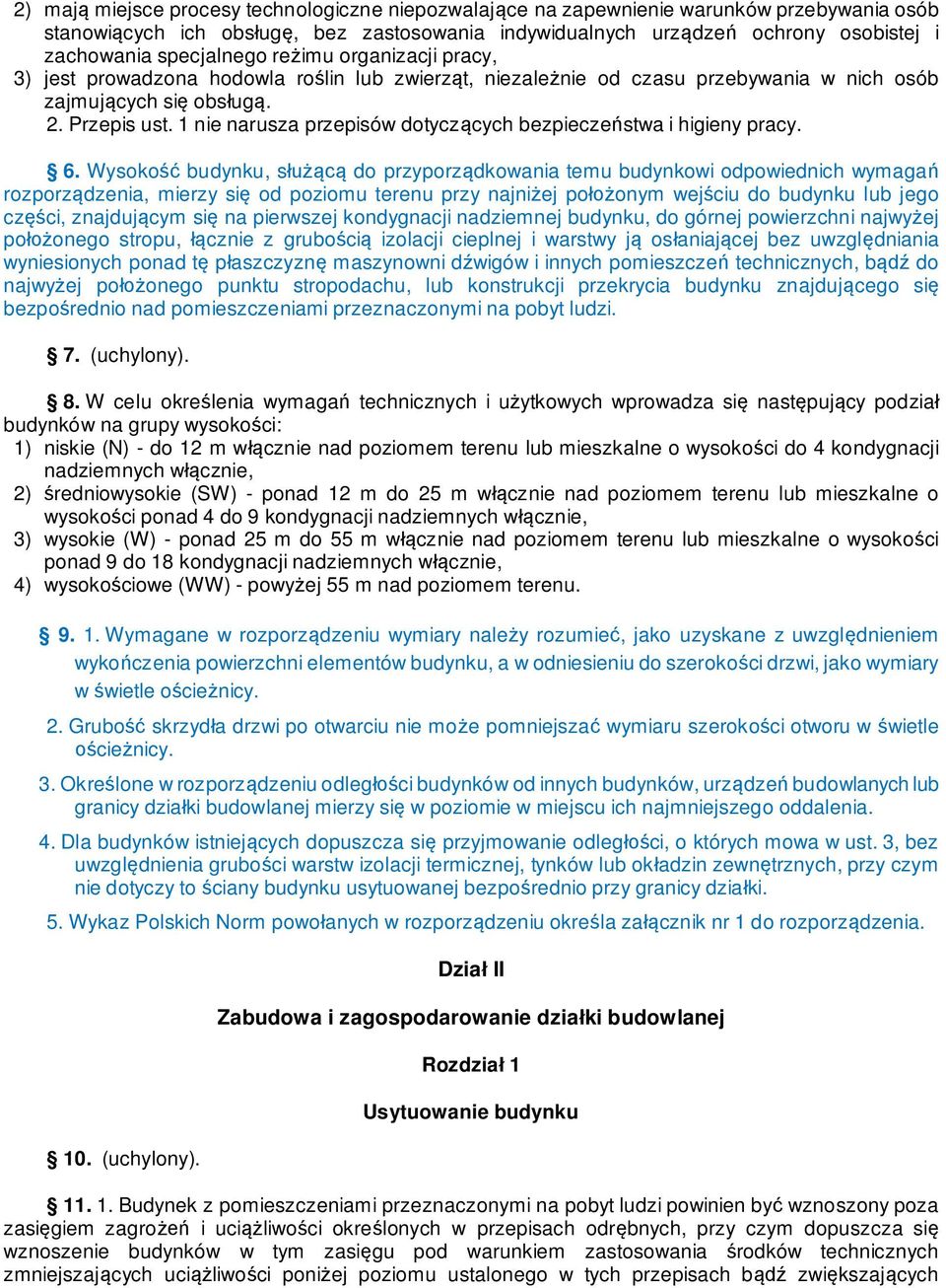 1 nie narusza przepisów dotycz cych bezpiecze stwa i higieny pracy. 6.