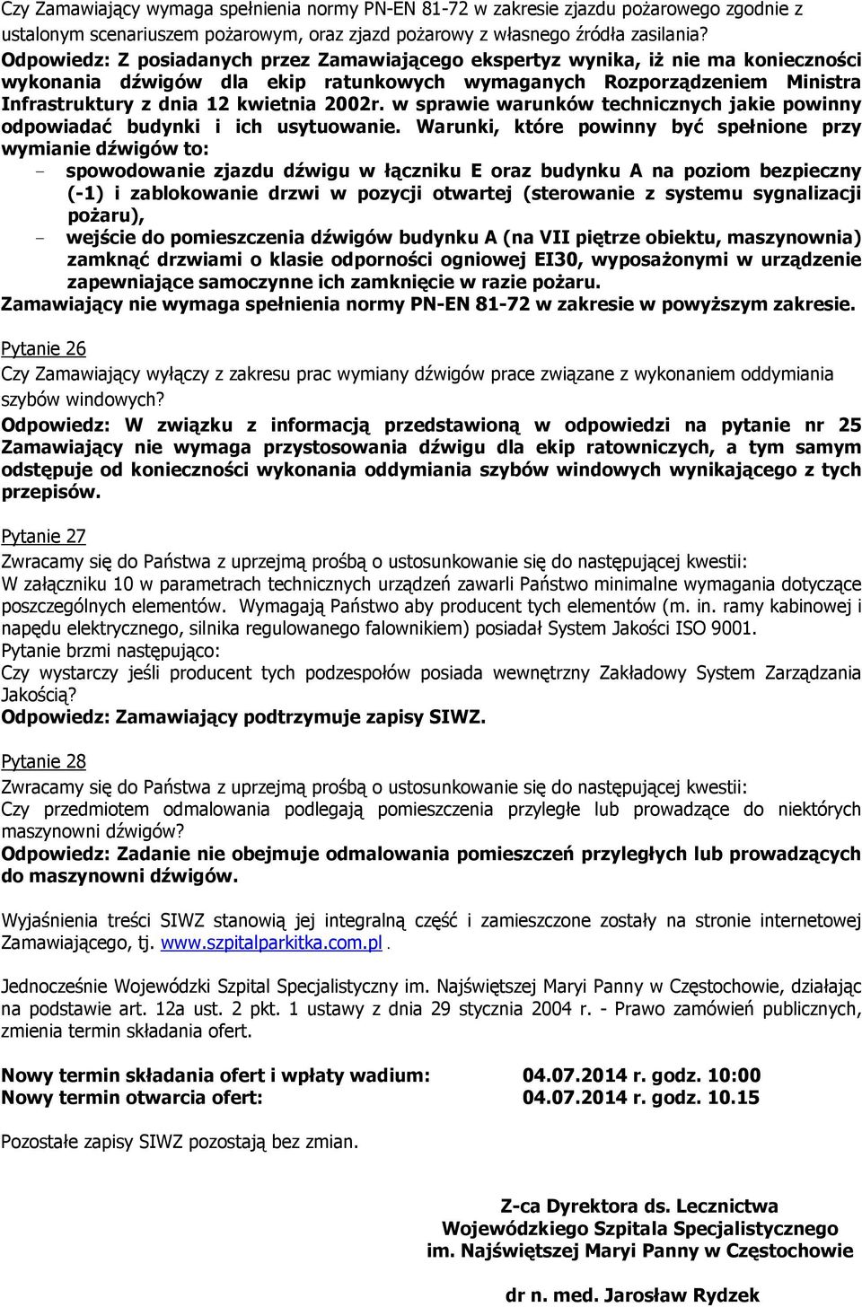 2002r. w sprawie warunków technicznych jakie powinny odpowiadać budynki i ich usytuowanie.