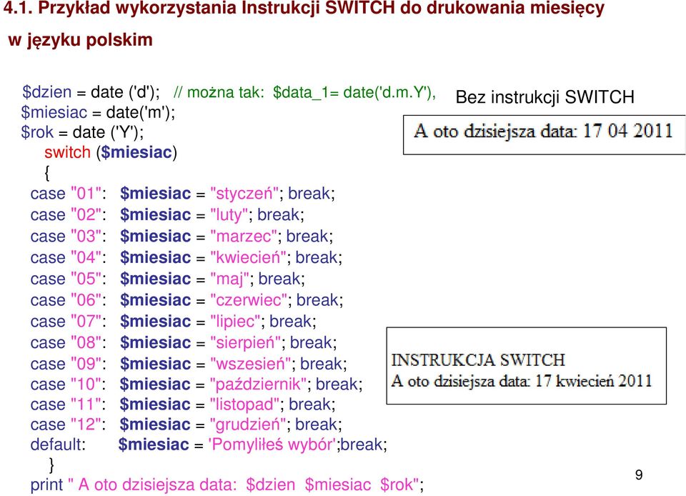 $dzien = date ('d'); // mo