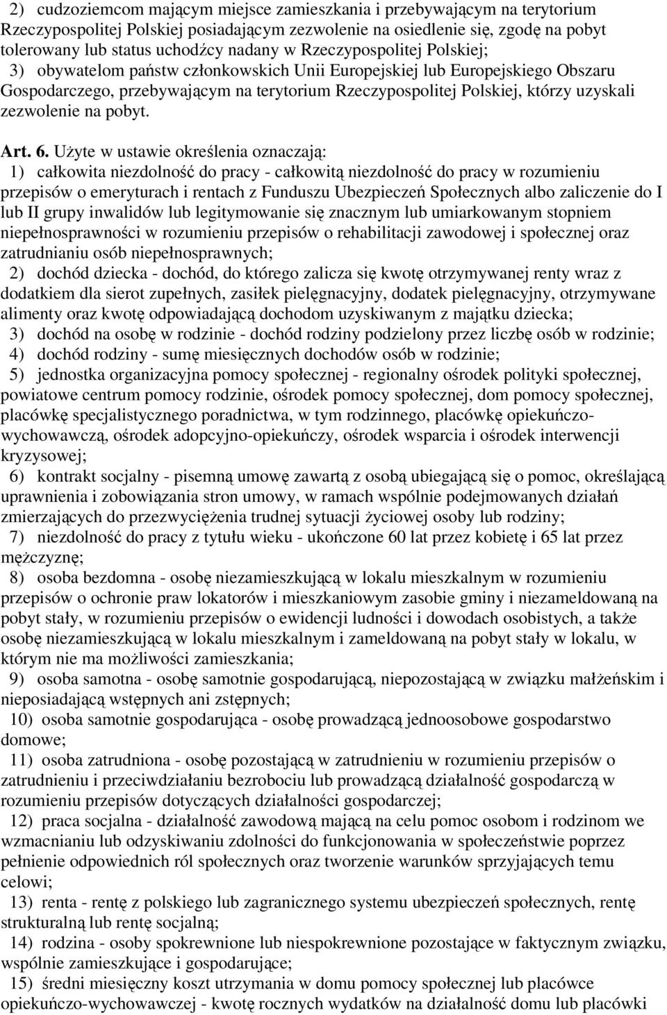 zezwolenie na pobyt. Art. 6.
