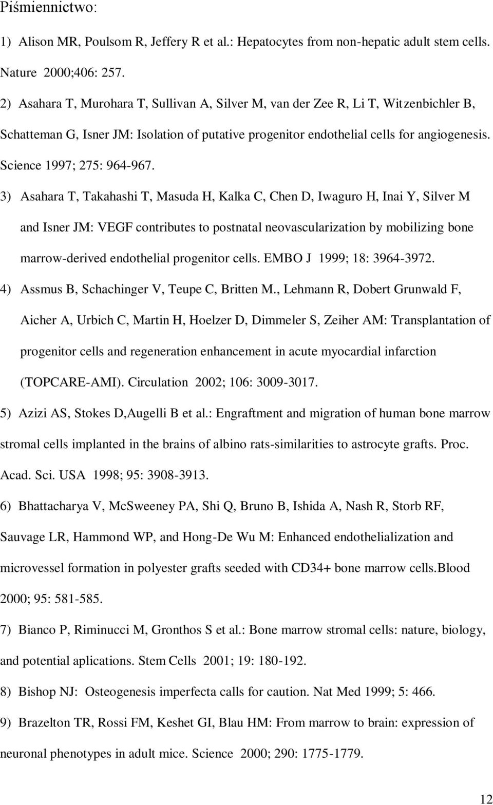 Science 1997; 275: 964-967.