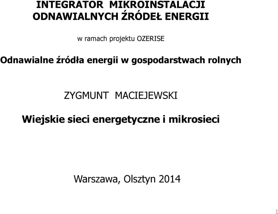 gospodarstwach rolnych ZYGMUNT MACIEJEWSKI Wiejskie
