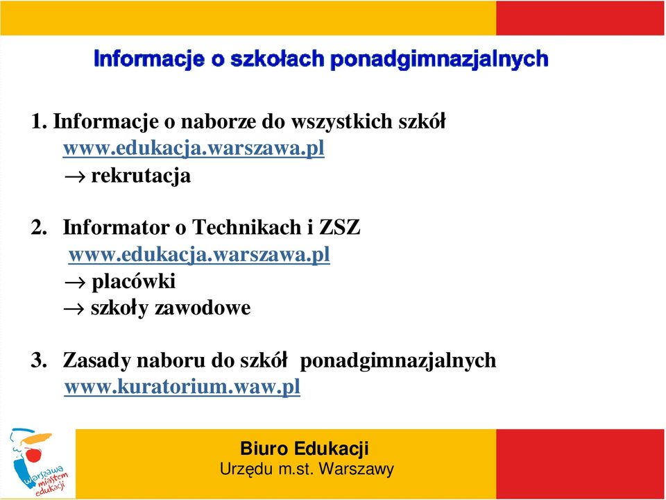 Informator o Technikach i ZSZ www.edukacja.warszawa.