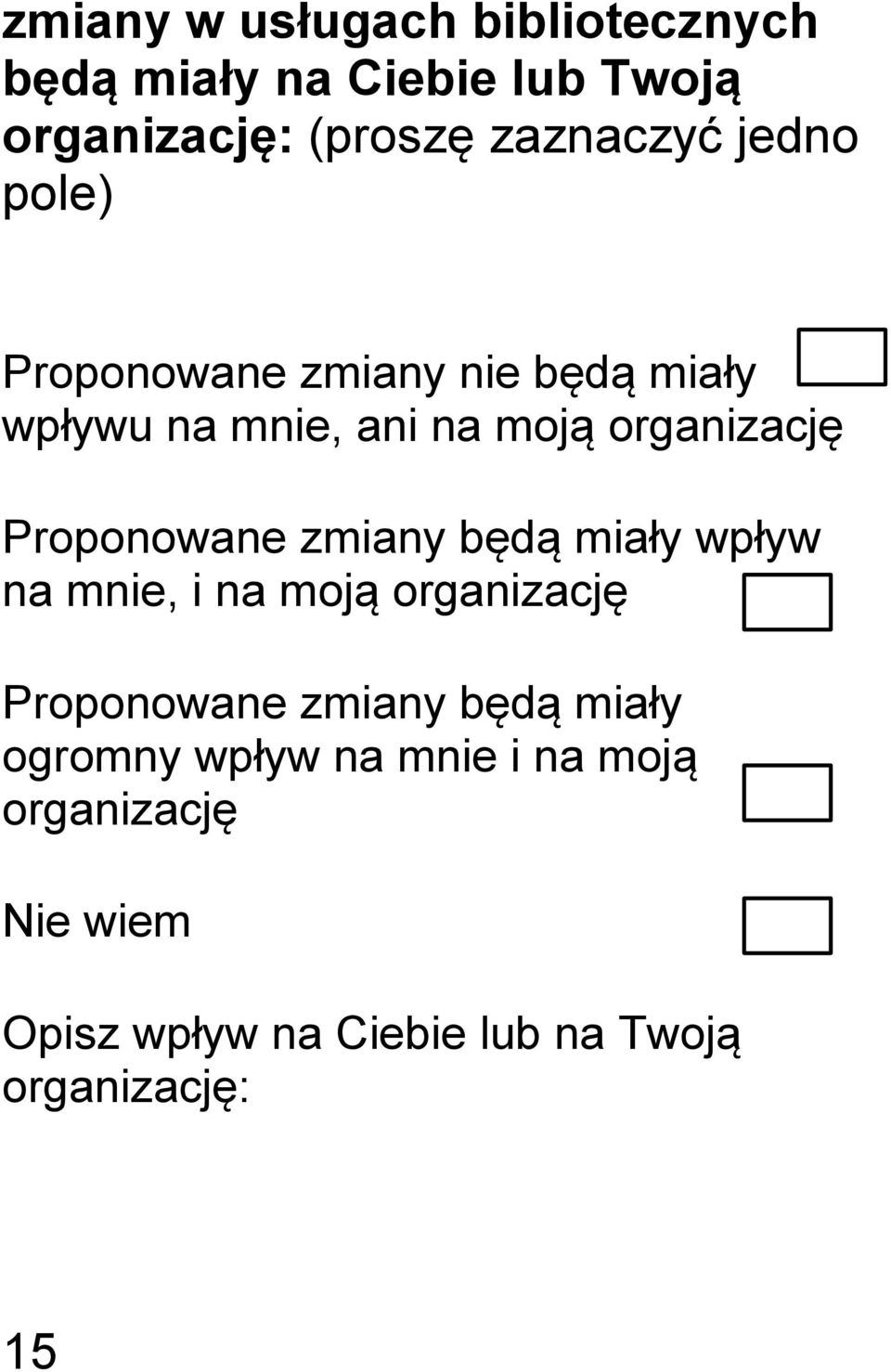 ogromny pły mne moą organzacę Ne em Opsz pły Cebe lub Toą organzacę: 15 oś m zde ntyfk ak oś m zde mne