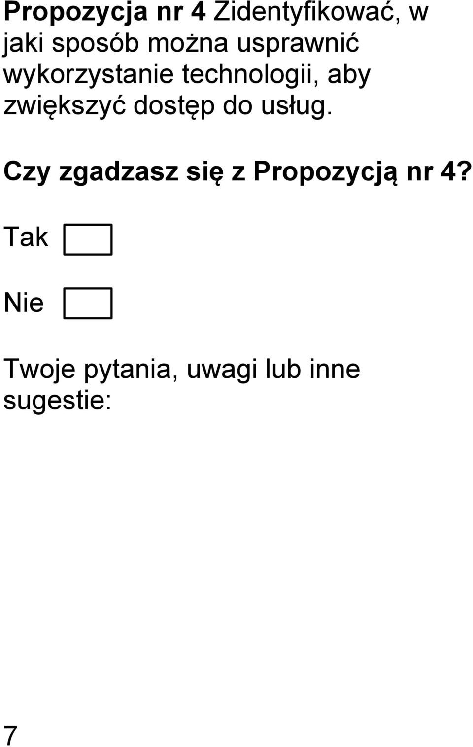 Tak Ne Toe pyta, uag lub nne oś m sugeste: 7 zde ntyfk oś