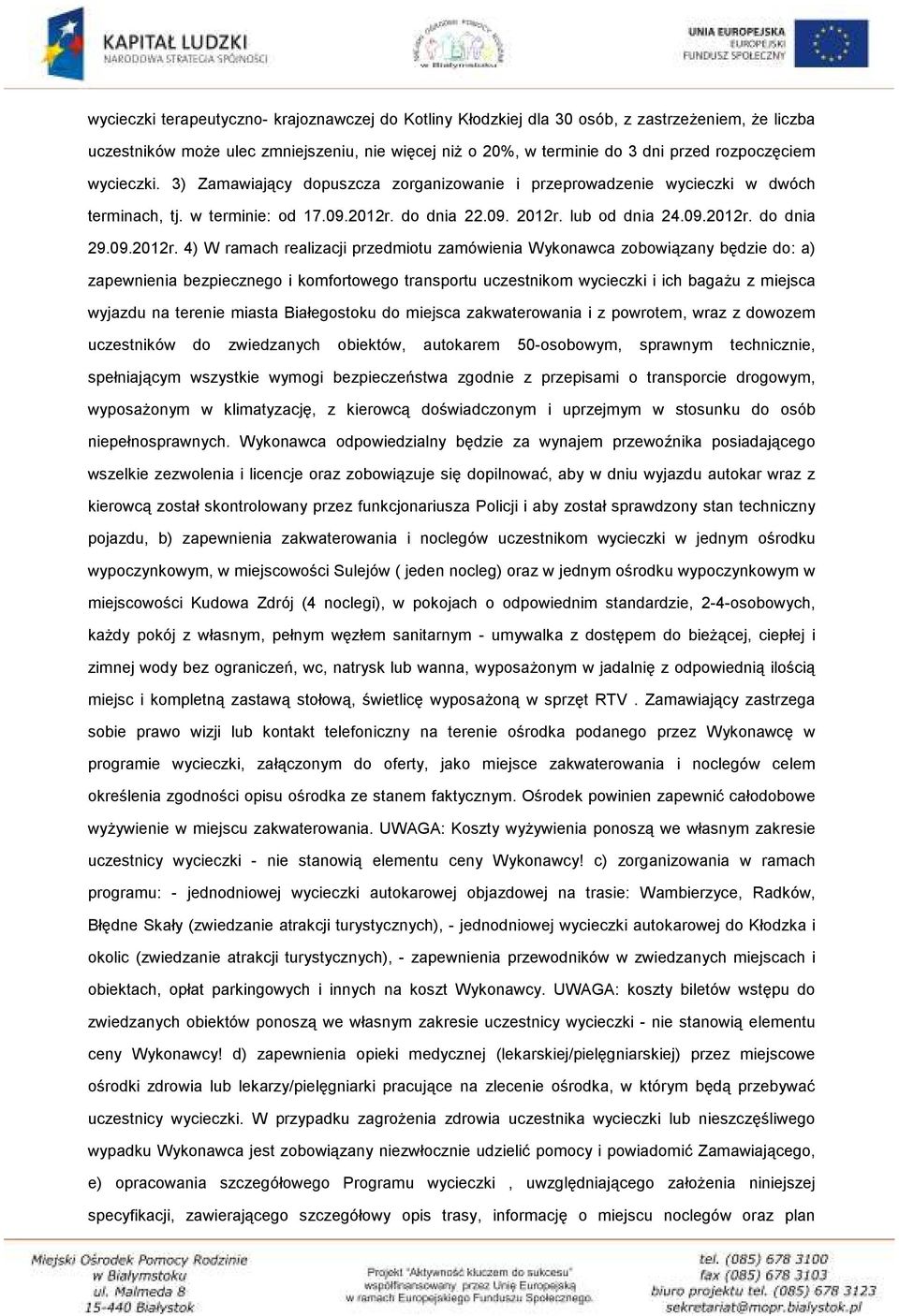 do dnia 22.09. 2012r.
