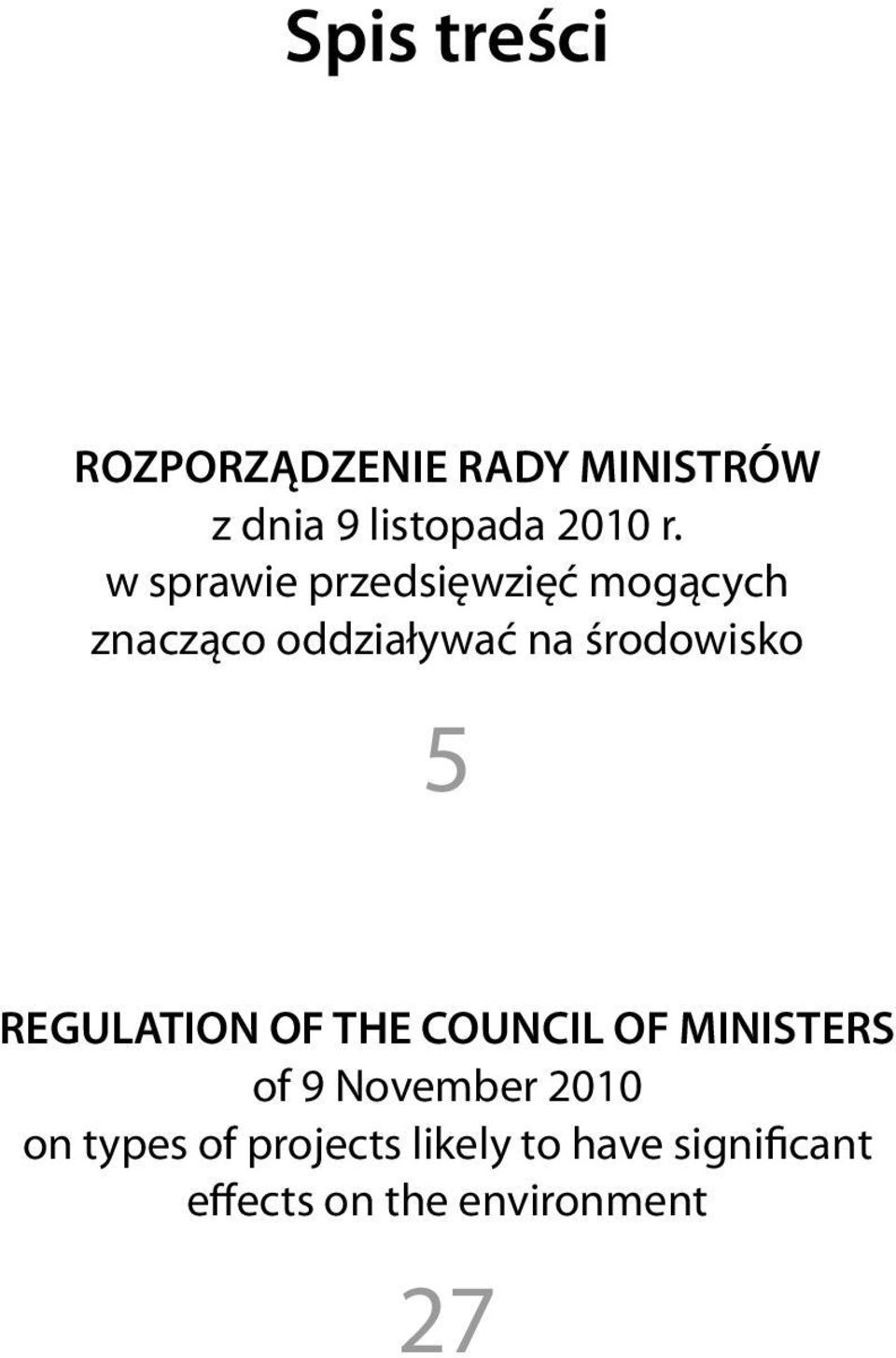 5 REGULATION OF THE COUNCIL OF MINISTERS of 9 November 2010 on types