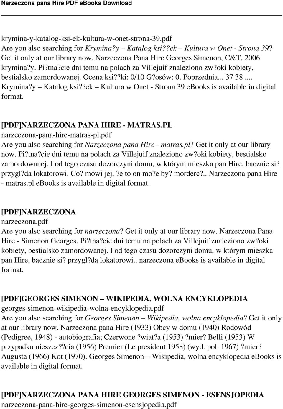 .. 37 38... Krymina?y Katalog ksi??ek Kultura w Onet - Strona 39 ebooks is available in digital [PDF]NARZECZONA PANA HIRE - MATRAS.PL narzeczona-pana-hire-matras-pl.