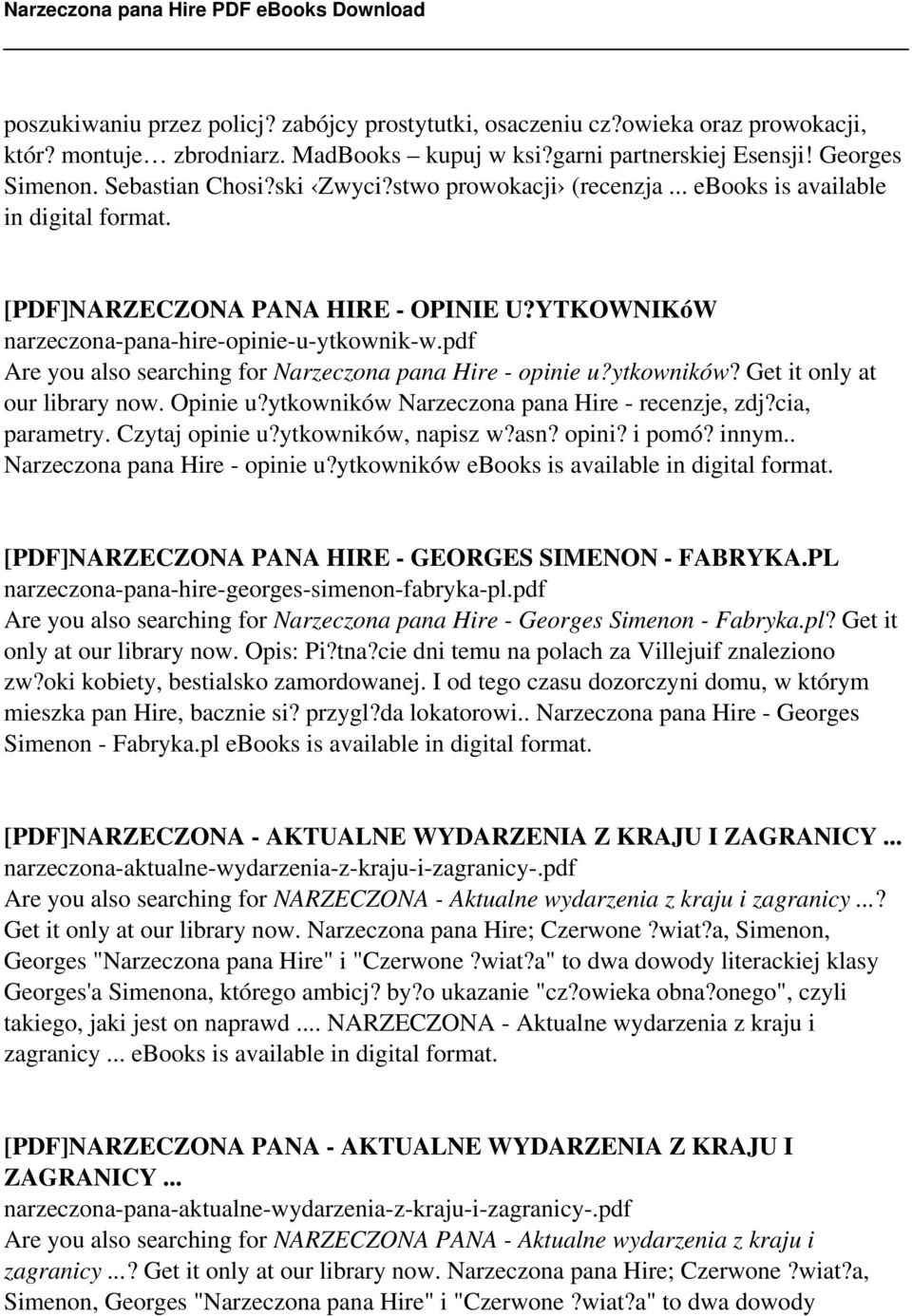 pdf Are you also searching for Narzeczona pana Hire - opinie u?ytkowników? Get it only at our library now. Opinie u?ytkowników Narzeczona pana Hire - recenzje, zdj?cia, parametry. Czytaj opinie u?