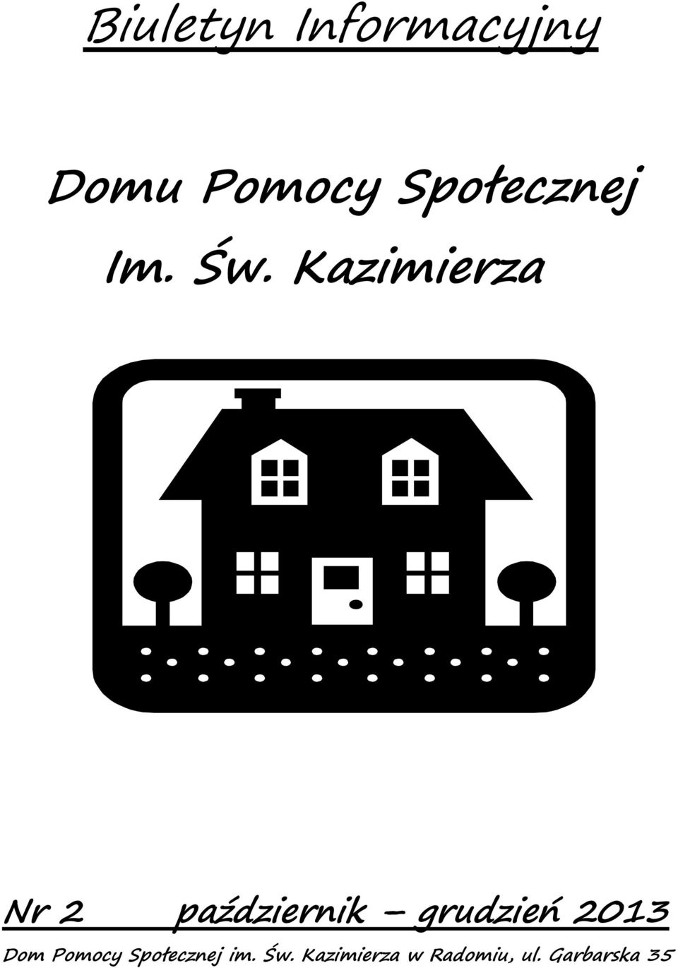Kamera Nr 2 paźdernk grudeń 2013