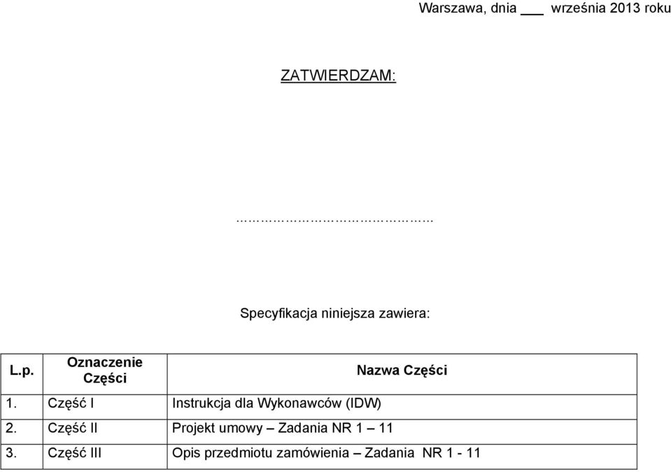 Część I Instrukcja dla Wykonawców (IDW) 2.