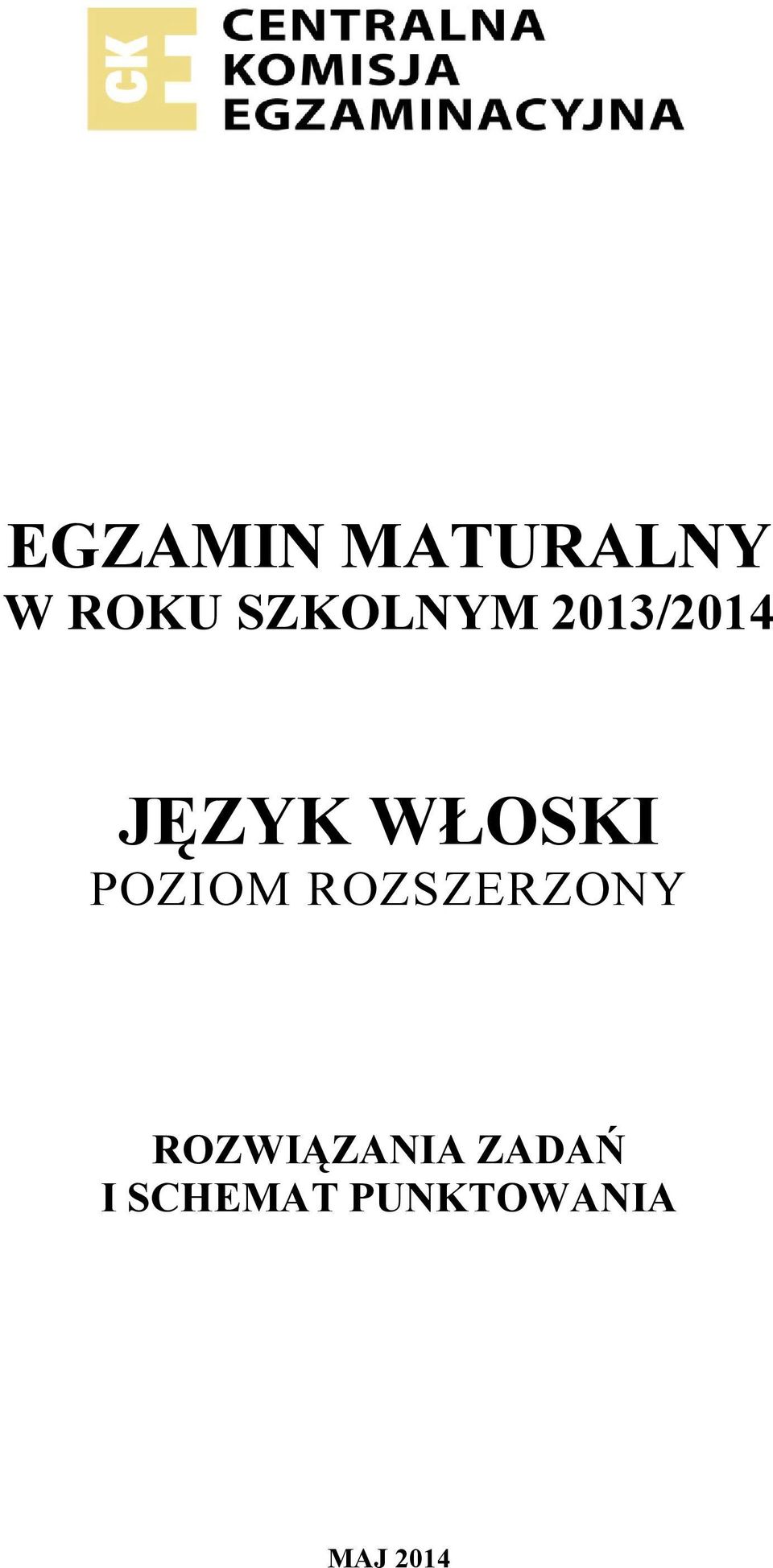 WŁOSKI POZIOM ROZSZERZONY