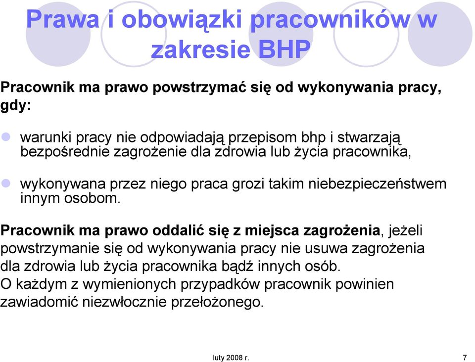 niebezpieczeństwem innym osobom.