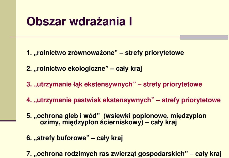 utrzymanie pastwisk ekstensywnych strefy priorytetowe 5.