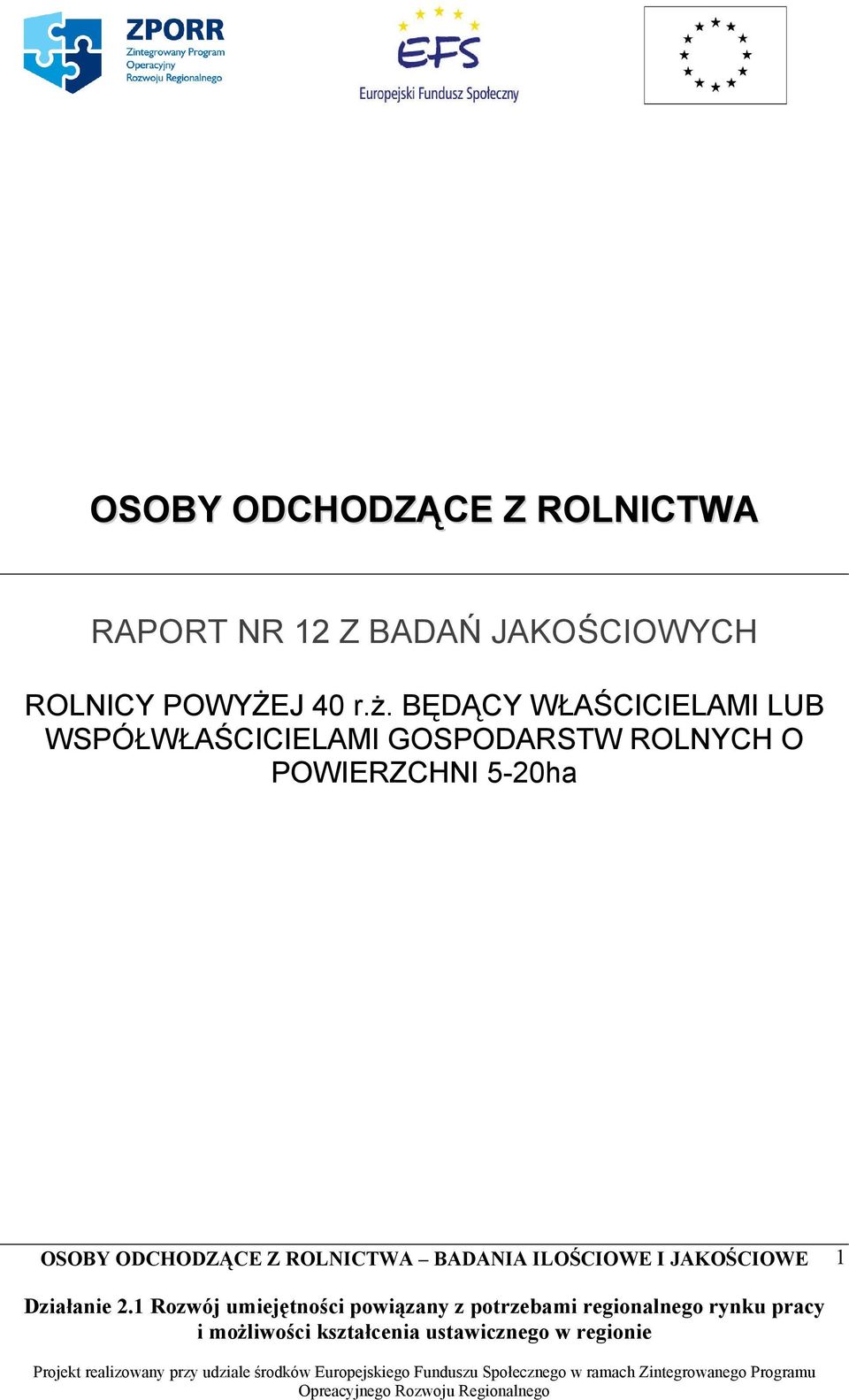 BĘDĄCY WŁAŚCICIELAMI LUB WSPÓŁWŁAŚCICIELAMI