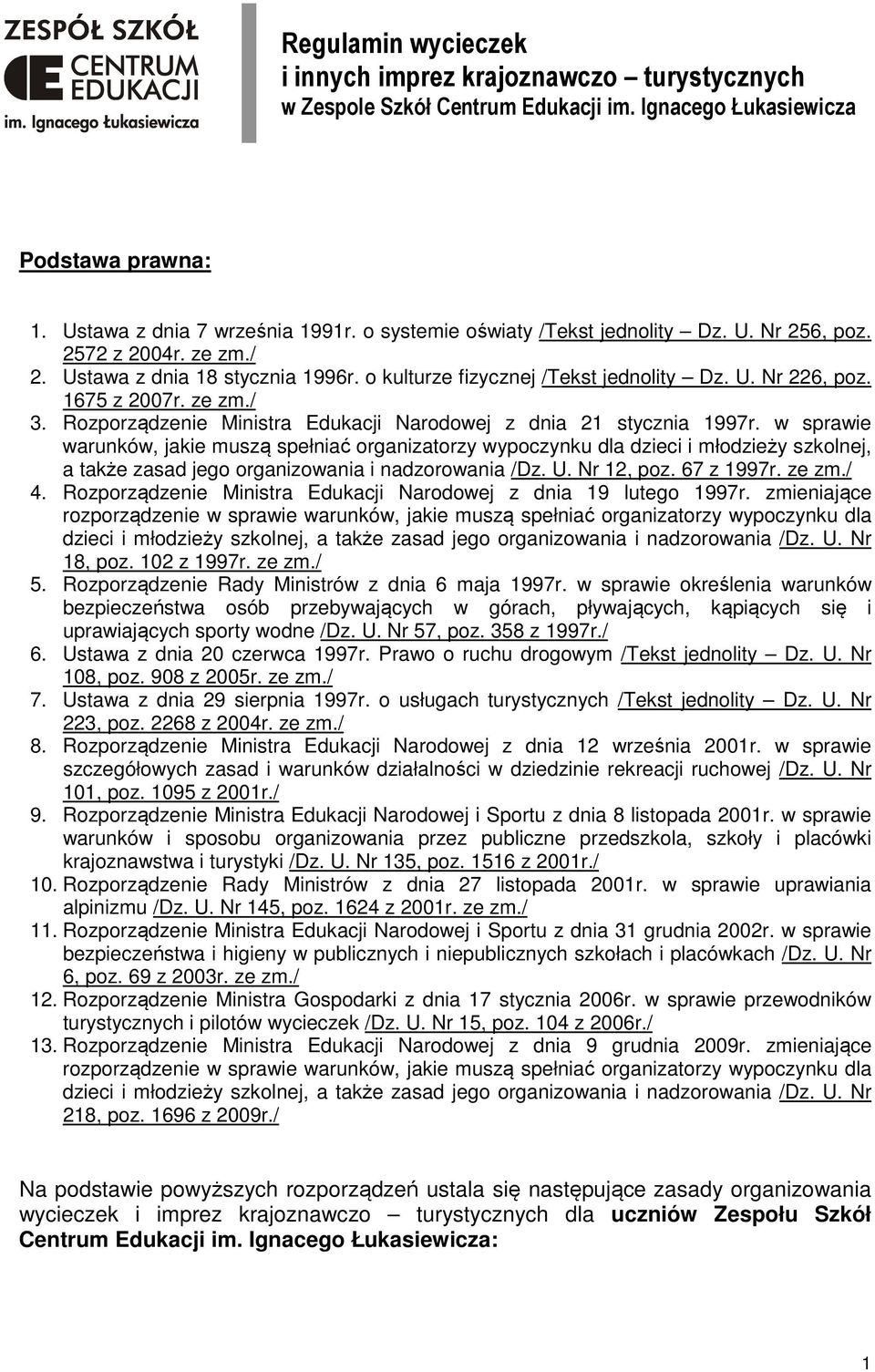 Rozporządzenie Ministra Edukacji Narodowej z dnia 21 stycznia 1997r.