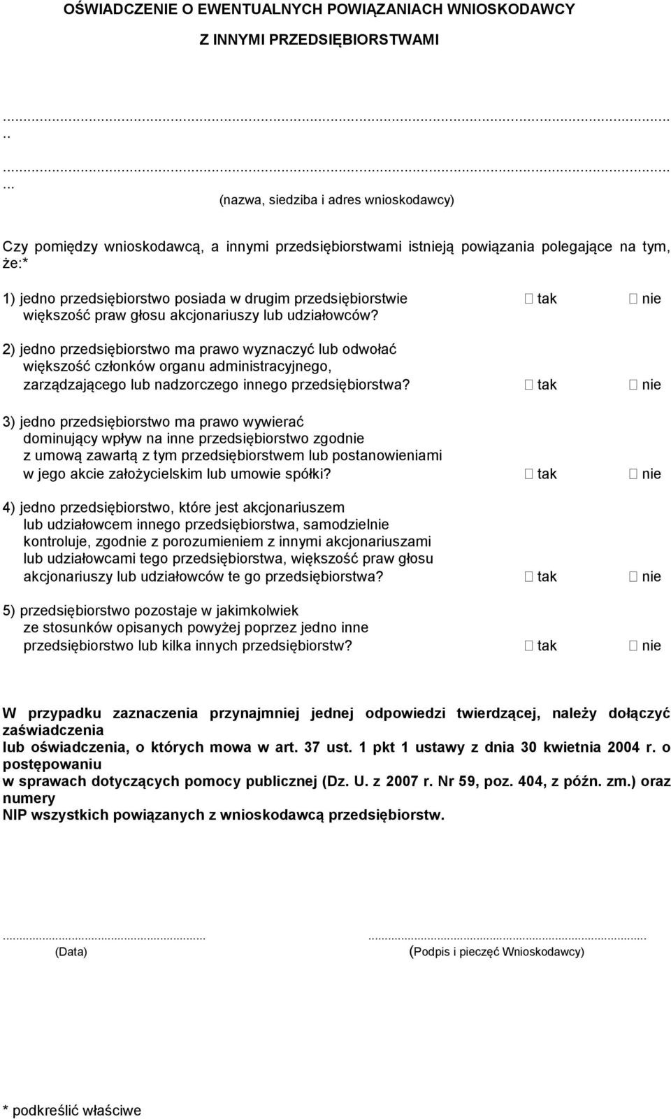 przedsiębiorstwie tak nie większość praw głosu akcjonariuszy lub udziałowców?