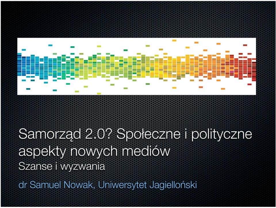 aspekty nowych mediów Szanse