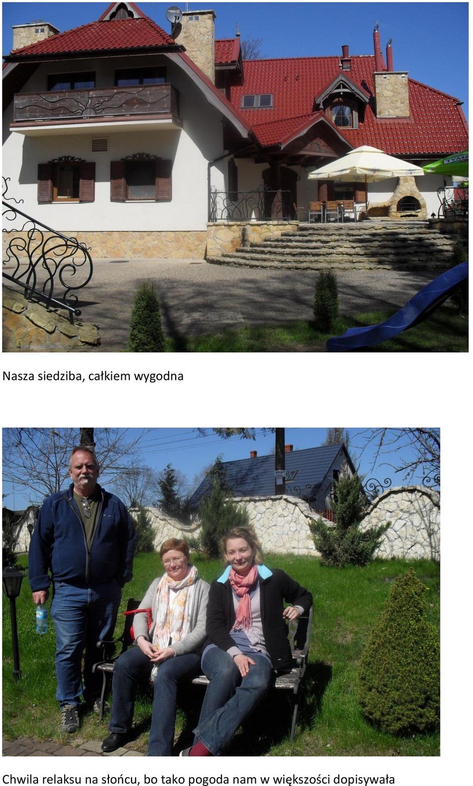 na słońcu, bo tako