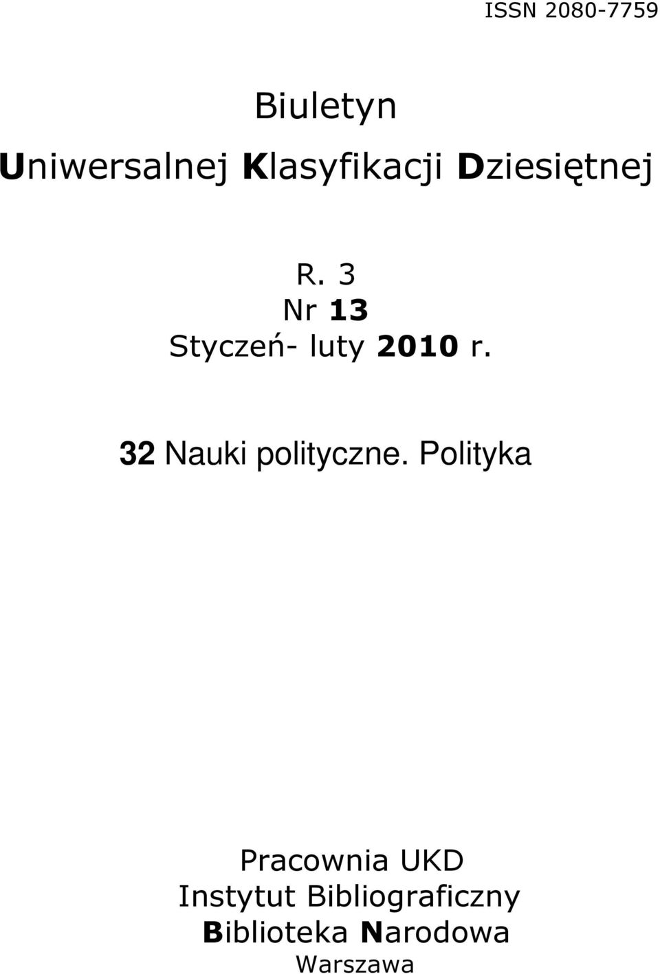 3 Nr 13 Styczeń- luty 2010 r.