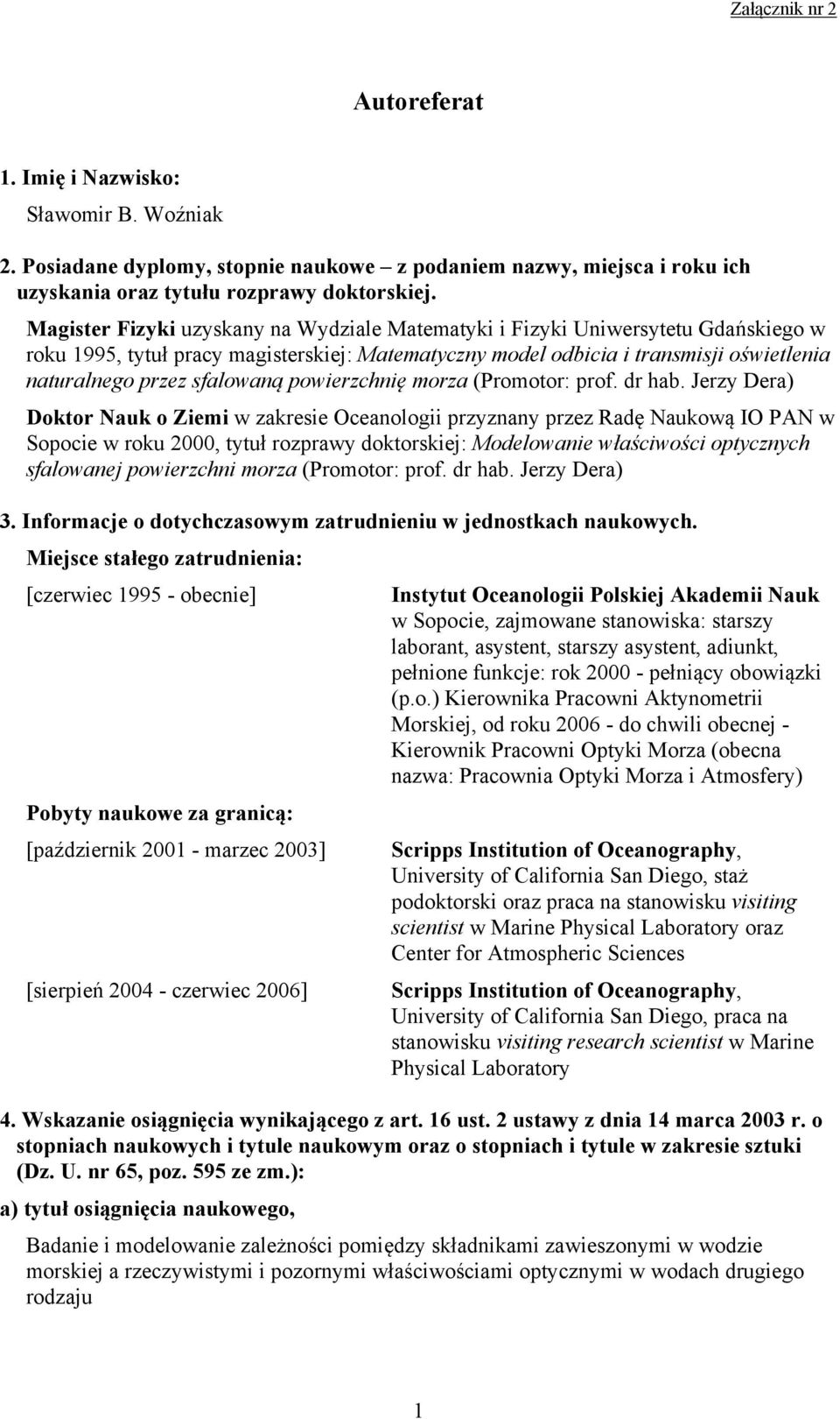 sfalowaną powierzchnię morza (Promotor: prof. dr hab.